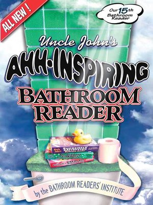 cover image of Uncle John's Ahh-Inspiring Bathroom Reader